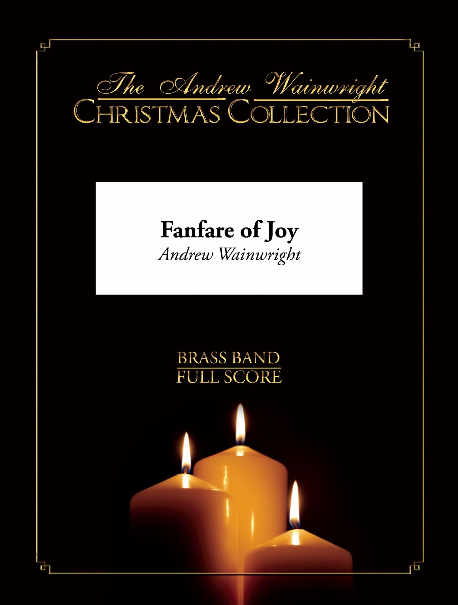 Fanfare of Joy (Brass Band - Score and Parts)