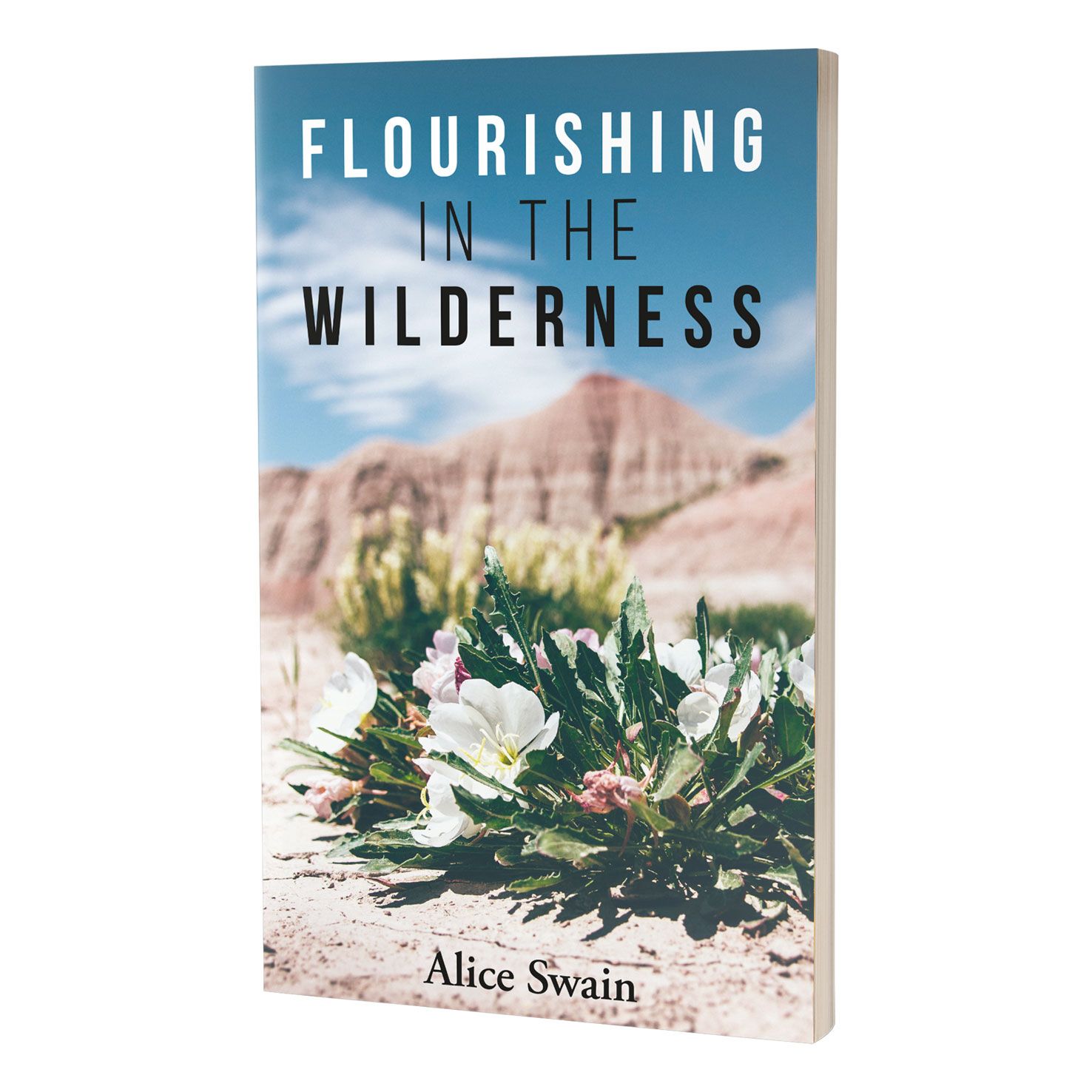 Flourishing in the Wilderness