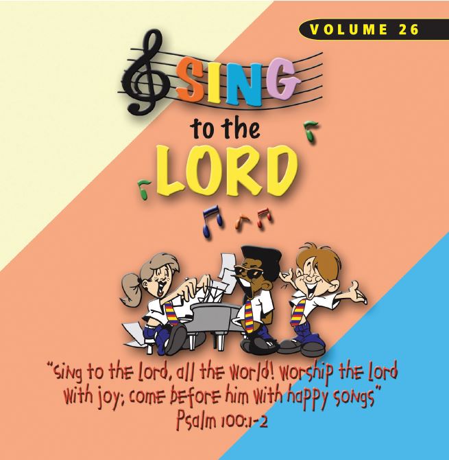 Sing To The Lord Children's Voices Volume 26 - CD