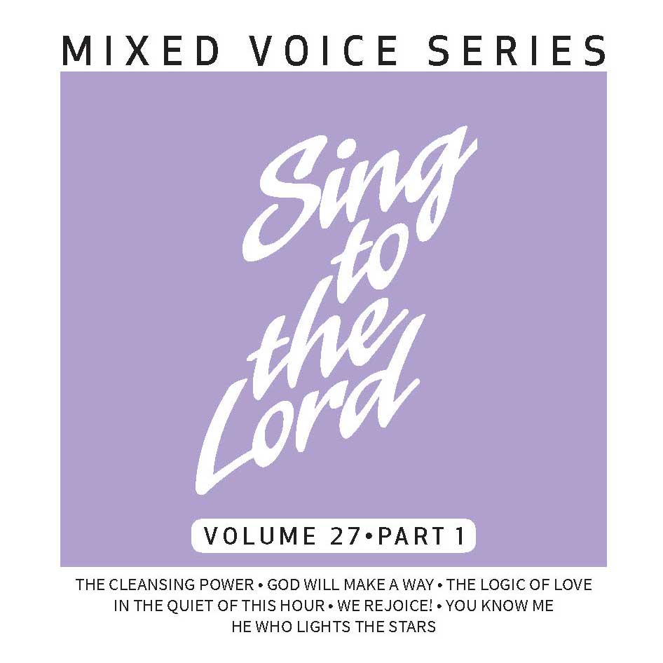 Sing to the Lord, Mixed Voice Series, Volume 27 Part 1 - CD