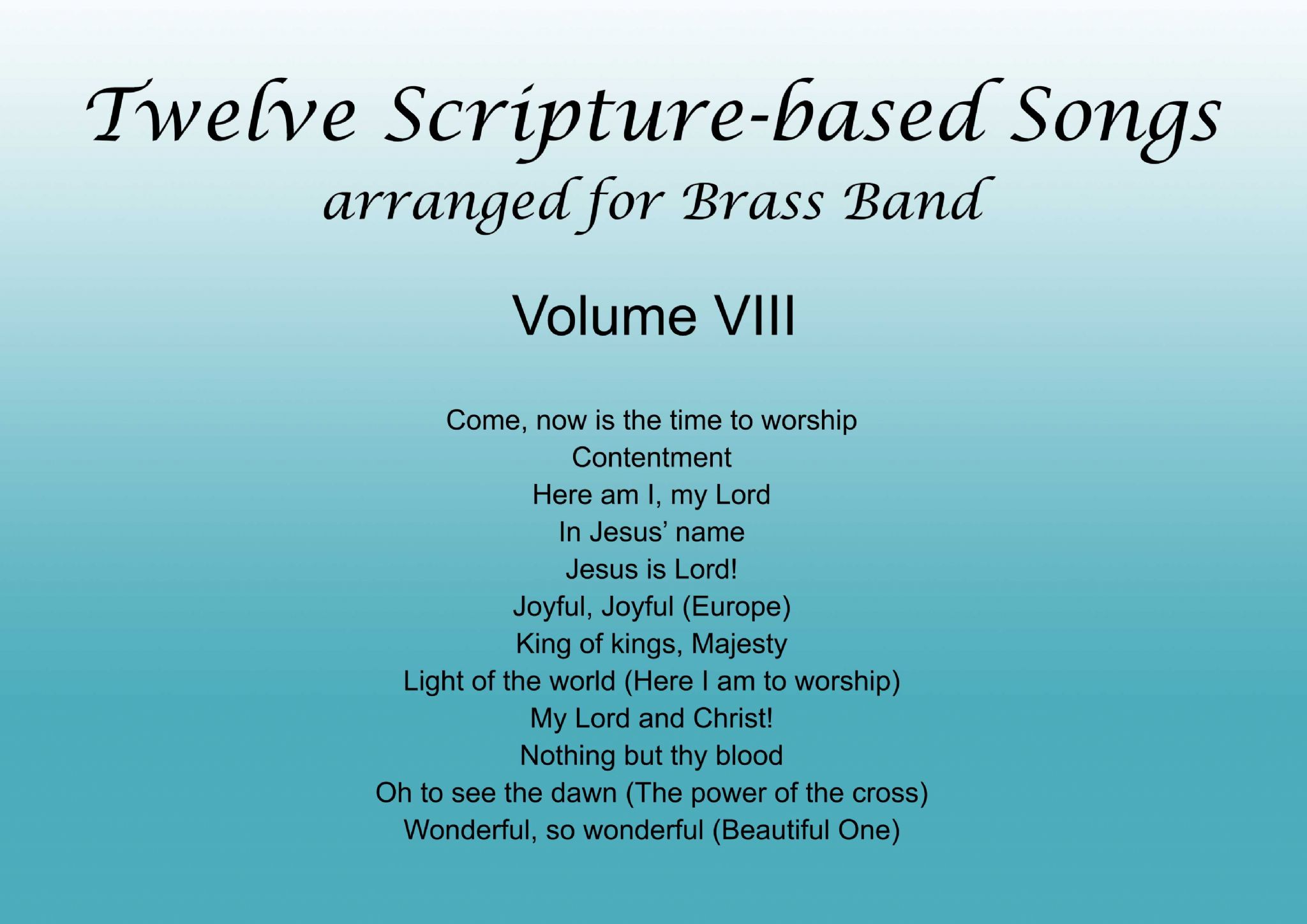 Twelve Scripture-Based Songs Volume VIII