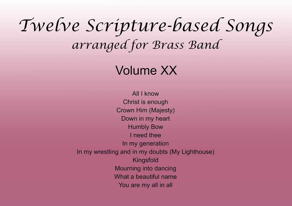 Twelve Scripture-based Songs Volume XX