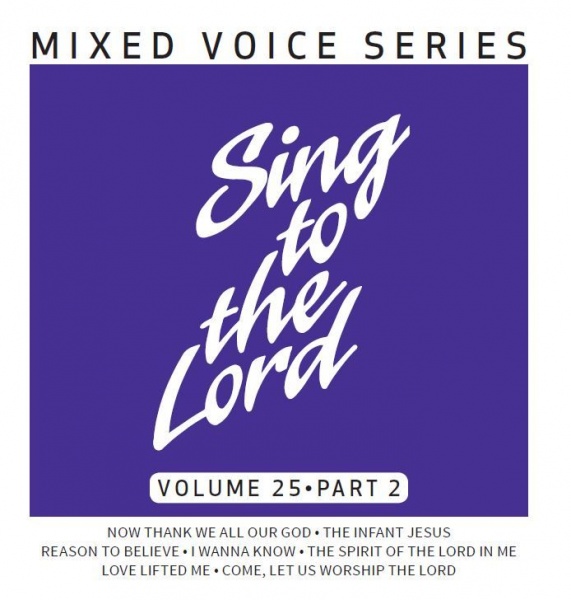Sing to the Lord Volume 25 Part 2 - CD