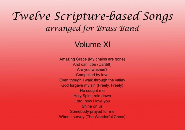 Twelve Scripture-Based Songs Volume XI