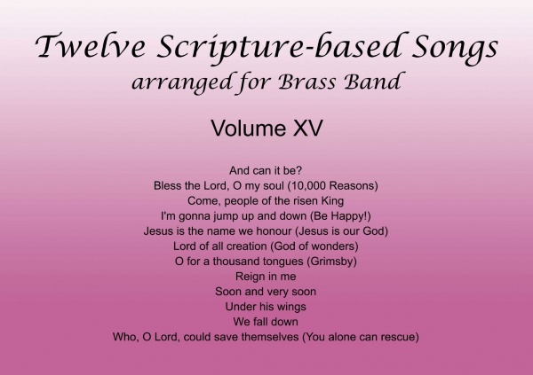 Twelve Scripture-based Songs Volume XV