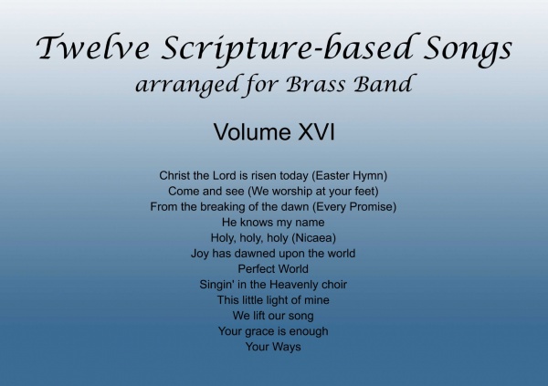 Twelve Scripture-based Songs Volume XVI