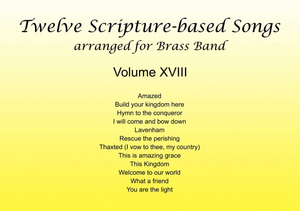 Twelve Scripture-based Songs Volume XVIII